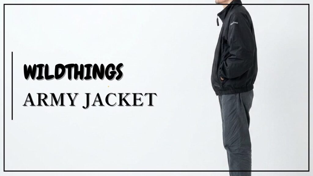 ワイルドシングスアーミージャケットのサイズ感など口コミレビュー